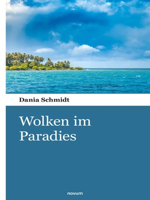 cover image of Wolken im Paradies